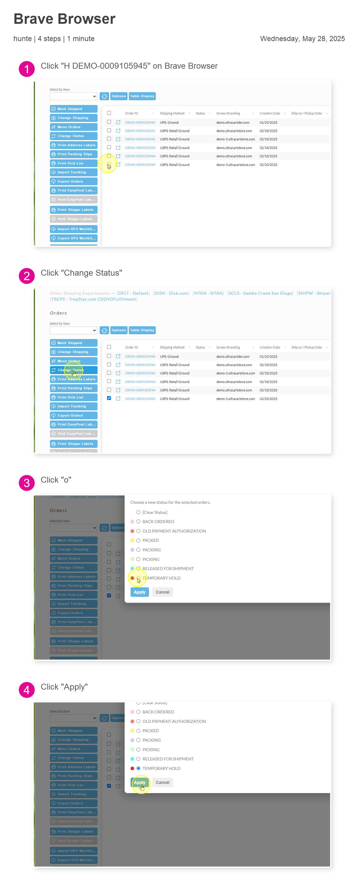 Changing Order Status of an order to Temporarily Hold.