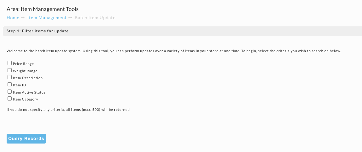 Step 1 of Batch Item Update, with checkboxes for Price Range, Weight Range, Item Description, Item ID, Item Active Status, and Item Category, above a Query Records button.