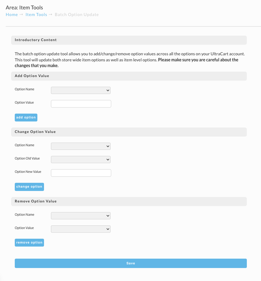 The Batch Option Update screen, with separate Add Option Value, Change Option Value, and Remove Option Value sections above a Save button.