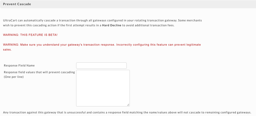 The Prevent Cascade section with its beta warnings, the Response Field Name box, and the box for response values that will prevent cascading.