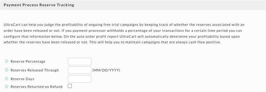 The Payment Process Reserve Tracking section with Reserve Percentage, Reserves Released Through, Reserve Days, and Reserves Returned on Refund.