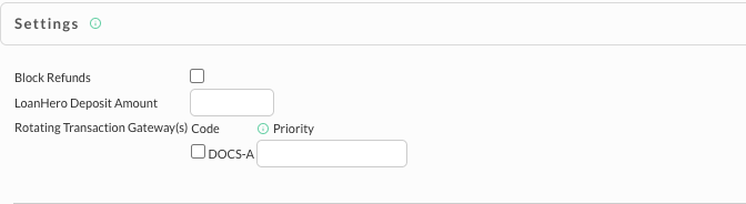 The Settings area of the item editor's Payment Method Settings, with Block Refunds, LoanHero Deposit Amount, and a Rotating Transaction Gateway(s) list showing the DOCS-A code with a checkbox and a Priority box.