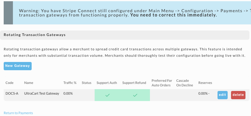 The rotating gateway list with one gateway, DOCS-A, on the UltraCart Test Gateway at 0% traffic, with Support Auth and Support Refund ticked and edit and delete buttons.
